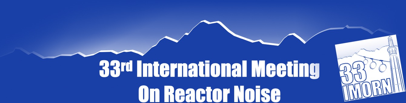 IMORN-33 (33rd International Meeting On Reactor Noise)